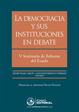 Imagen de portada para La democracia y sus instituciones en debate
