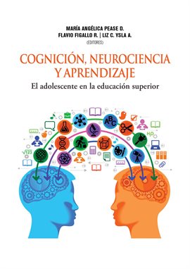 Cover image for Cognición, neurociencia y aprendizaje