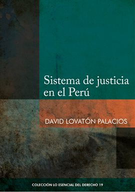 Cover image for Sistema de justicia en el Perú