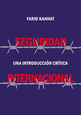 Cover image for Seguridad internacional: Una introducción crítica