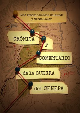 Cover image for Crónica y comentario de la guerra del Cenepa