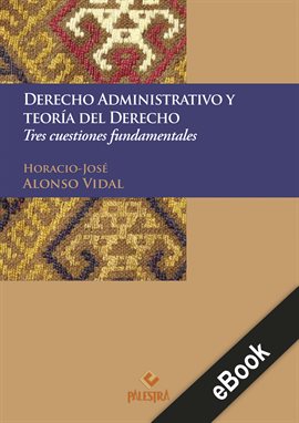 Cover image for Derecho administrativo y teoría del Derecho