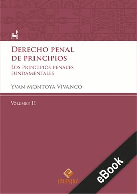 Cover image for Derecho penal de principios (Volumen II)
