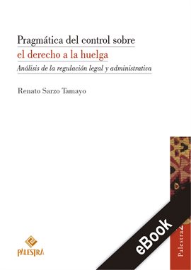 Cover image for Pragmática del control sobre el derecho a la huelga