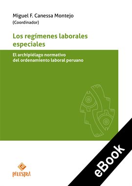 Cover image for Los regímenes laborales especiales