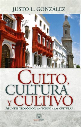 Cover image for Culto, cultura y cultivo