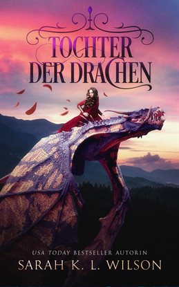 Tochter der Drachen - Fantasy Tochter der Drachen - Fantasy