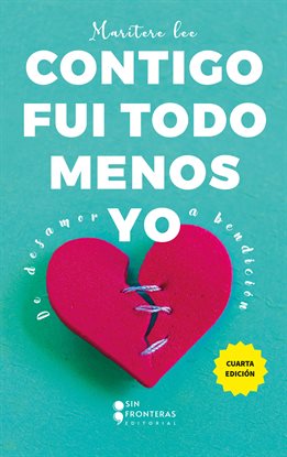 Imagen de portada para Contigo fui todo menos yo