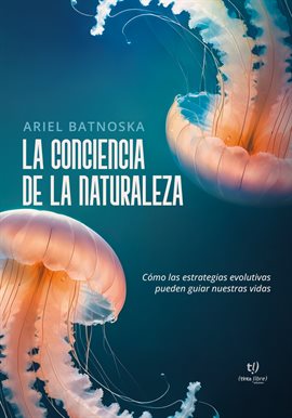 Imagen de portada para La Conciencia De La Naturaleza