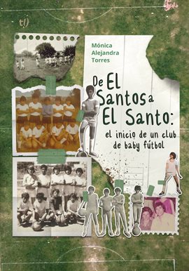 Cover image for De el Santos a el Santo