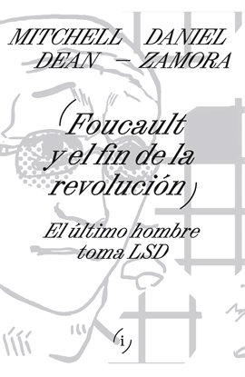 Cover image for Foucault Y El Fin De La Revolución