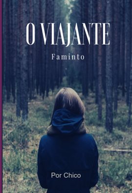 O viajante faminto