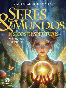 Seres E Mundos Físicos E Espirituais