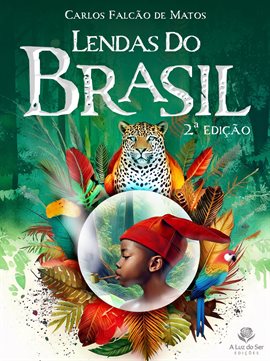 Lendas Do Brasil - 2ª Edição