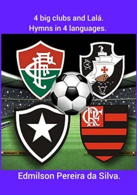 4 Big Clubs and Lalá.