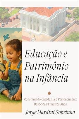 Educação e Patrimônio na Infância