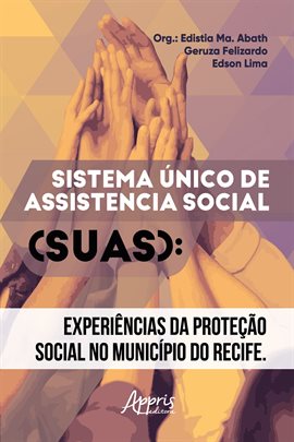 Cover image for Sistema Único De Assistência Social: Experiências Da Proteção Social No Município Do Recife