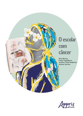 Cover image for O Escolar Com Câncer