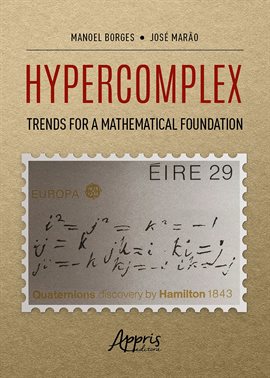 Cover image for Hypercomplex: Trends For a Mathematical Foundation