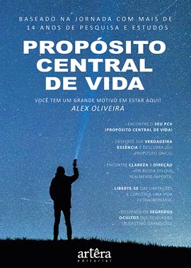 Cover image for Propósito Central De Vida: Você Tem Um Grande Motivo Em Estar Aqui