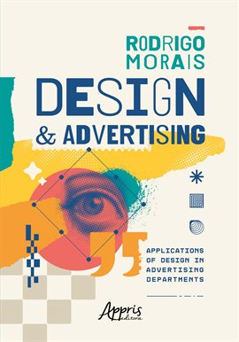 Imagen de portada para Design & Advertising: Applications of Design in Advertising Departments