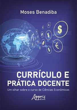 Currículo E Prática Docente: Um Olhar Sobre O Curso De Ciências Econmicas