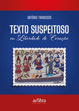 Texto Suspeitoso Ou Liberdade Do Coração