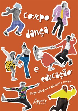 Corpo, Dança E Educação