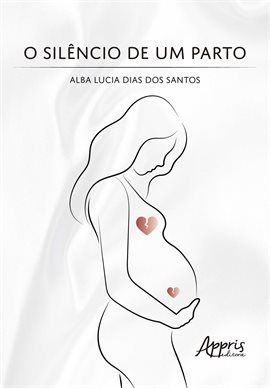 O Silêncio De Um Parto