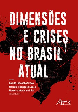 Dimensões e Crises no Brasil Atual
