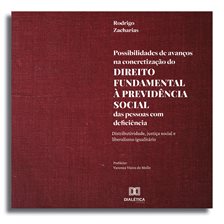 Possibilidades De Avanços Na Concretização Do Direito Fundamental À Previdência Social Das Pessoas