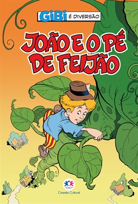 Gibi é diversão: João e o pé de feijão