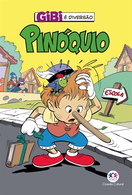 Gibi é diversão: Pinóquio