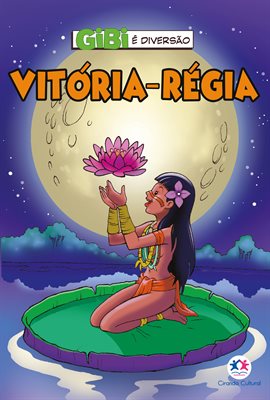 Gibi é diversão: Vitória-régia