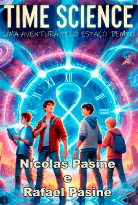 Time Science: Uma Aventura Pelo Espaço Tempo