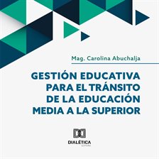 Gestión Educativa para el Tránsito de la Educación Media a la Superior Gestión Educativa para el Tránsito de la Educación Media a la Superior