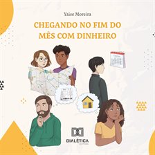 Chegando no fim do mês com dinheiro
