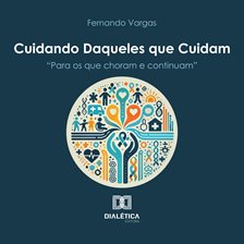 Cuidando Daqueles que Cuidam