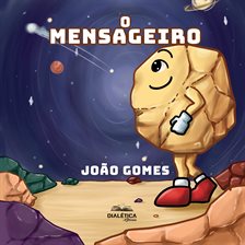 O Mensageiro O Mensageiro