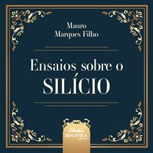 Ensaios Sobre o Silício