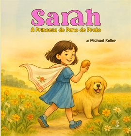 Sarah – A Princesa Do Pano De Prato