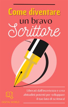 Come diventare un bravo scrittore