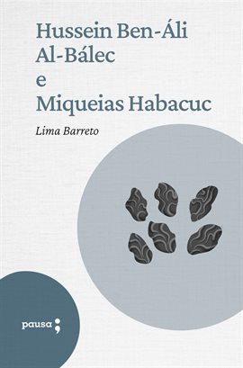 Cover image for Hussein Ben-áli Al-baléc e Miqueias Habacuc