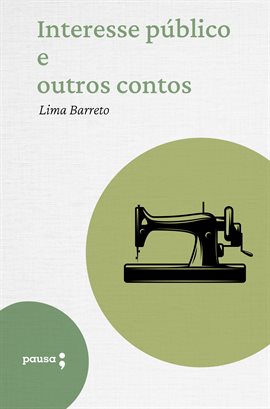 Cover image for Interesse Público e Outros Contos