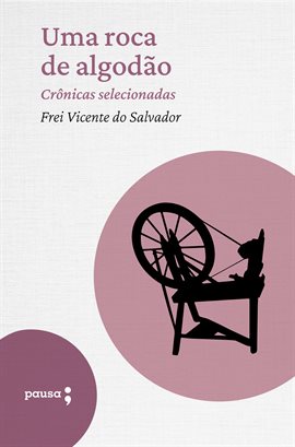 Cover image for Uma Roca De Algodão - Crnicas Selecionadas