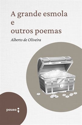 Cover image for A Grande Esmola e Outros Poemas