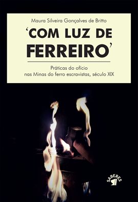 Com luz de ferreiro