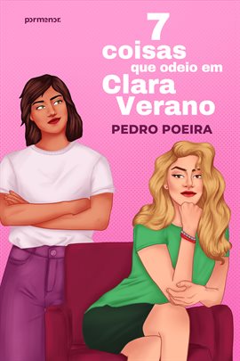 Imagen de portada para 7 Coisas Que Odeio Em Clara Verano