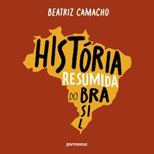 História Resumida Do Brasil