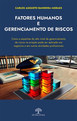 Fatores Humanos E Gerenciamento De Riscos